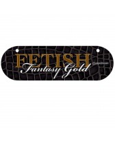 CARTEL PROMOCIONAL FETISH FANTASY GOLD